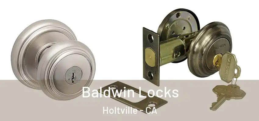  Baldwin Locks Holtville - CA