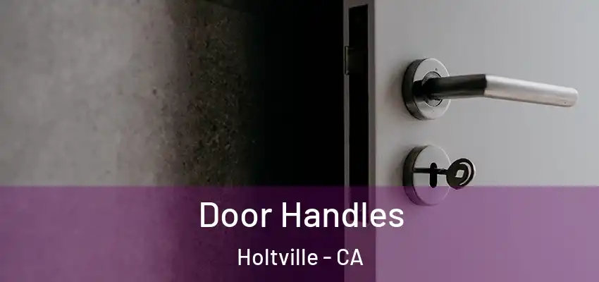  Door Handles Holtville - CA